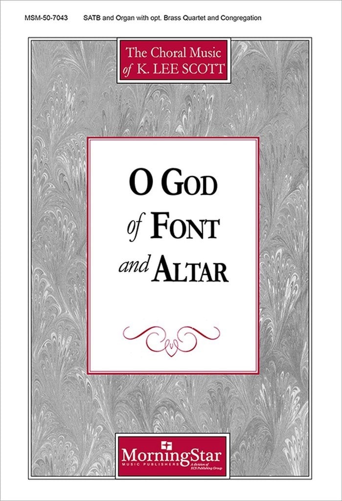 O God of Font and Altar